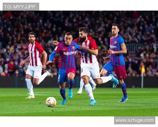 巴萨比赛精彩瞬间回放分析与解读让你重温足球魅力